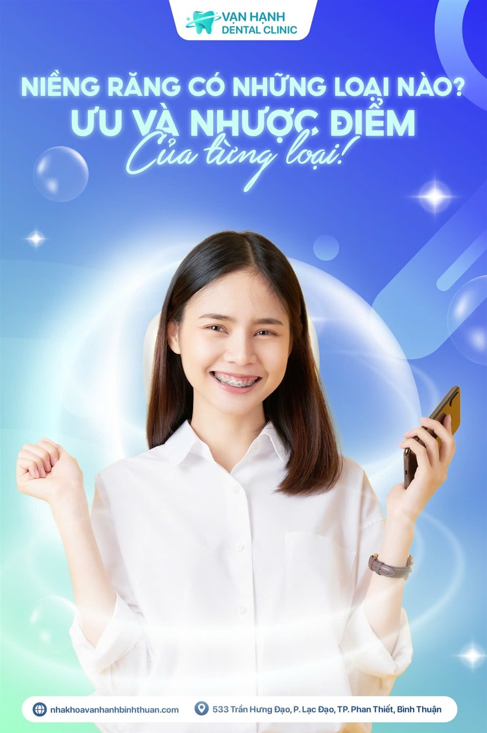 NIỀNG RĂNG CÓ NHỮNG LOẠI NÀO? ƯU VÀ NHƯỢC ĐIỂM CỦA TỪNG LOẠI