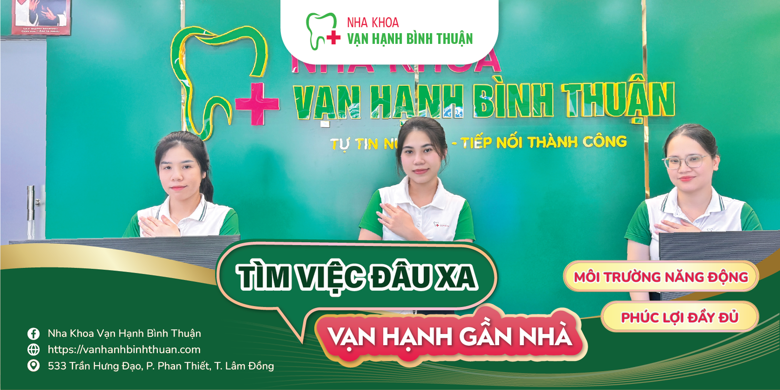 Nha Khoa Vạn Hạnh Tuyển Dụng Tháng 12 – Cơ Hội Nghề Nghiệp Hấp Dẫn Tại Bình Thuận