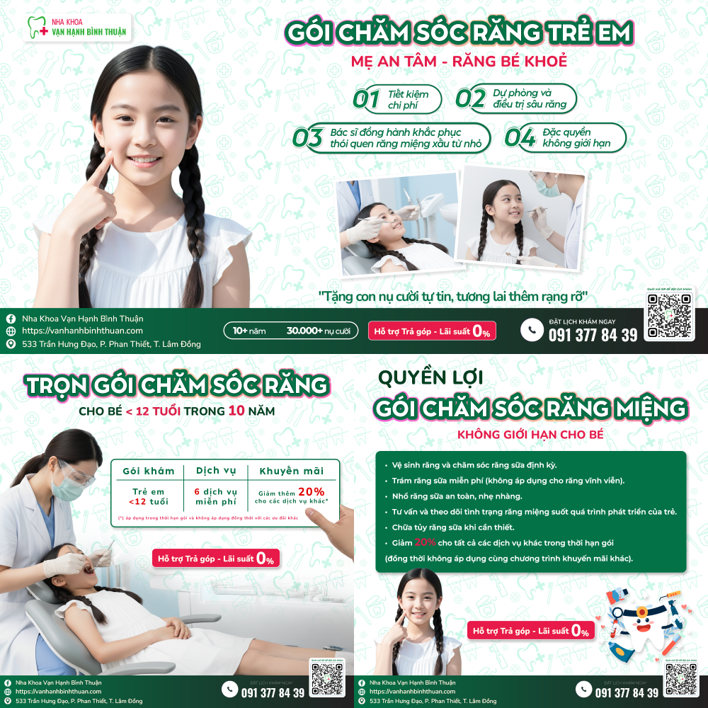 NHA KHOA VẠN HẠNH RA MẮT GÓI CHĂM SÓC RĂNG TOÀN DIỆN CHO TRẺ DƯỚI 12 TUỔI