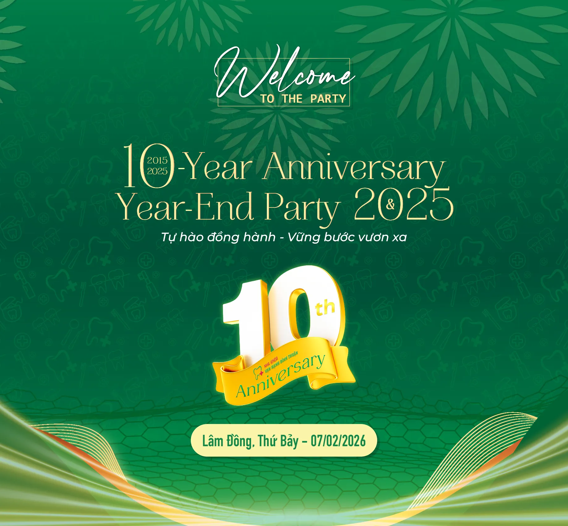 Sự kiện Year End Party và Kỷ niệm 10 năm Nha Khoa Vạn Hạnh Bình Thuận